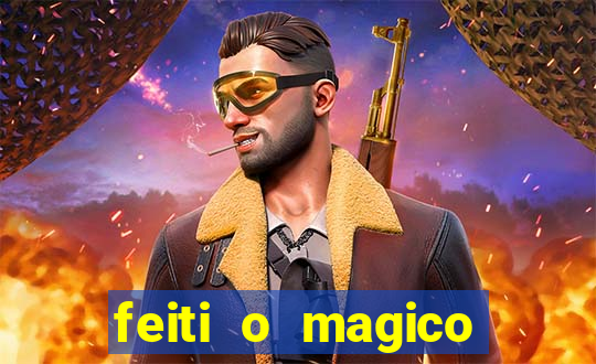 feiti o magico manga ler online